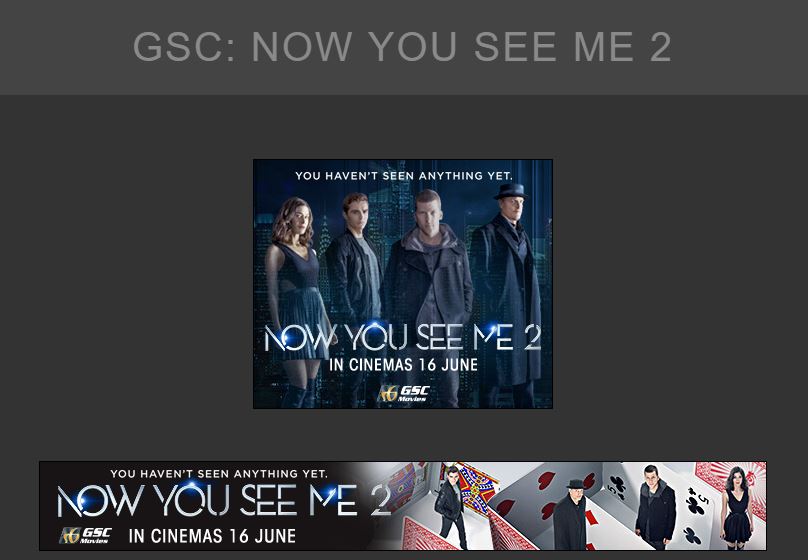 A set of GDN Banner Ads for GSC Movies: Now You See Me 2 - Digital Advertising