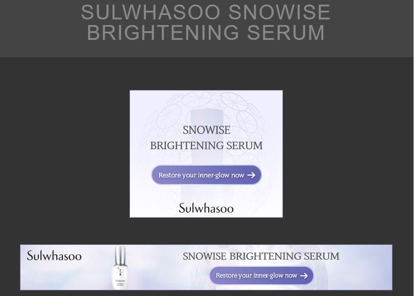 A set of GDN Banner Ads for Sulwhasoo Snowise Brightening Serum - Digital Advertising