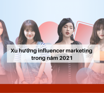 xu-huong-influencer-marketing 1